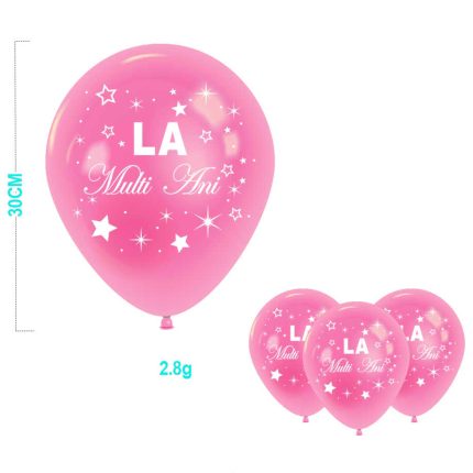 Set 6 baloane cu imprimeu La Multi Ani si stele , roz bombon , 30 cm